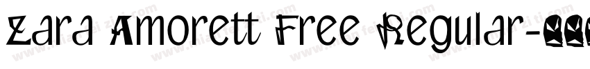 Zara Amorett Free Regular字体转换